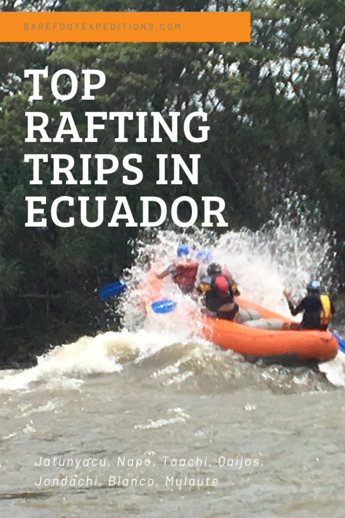 barefoot rafting ecuador