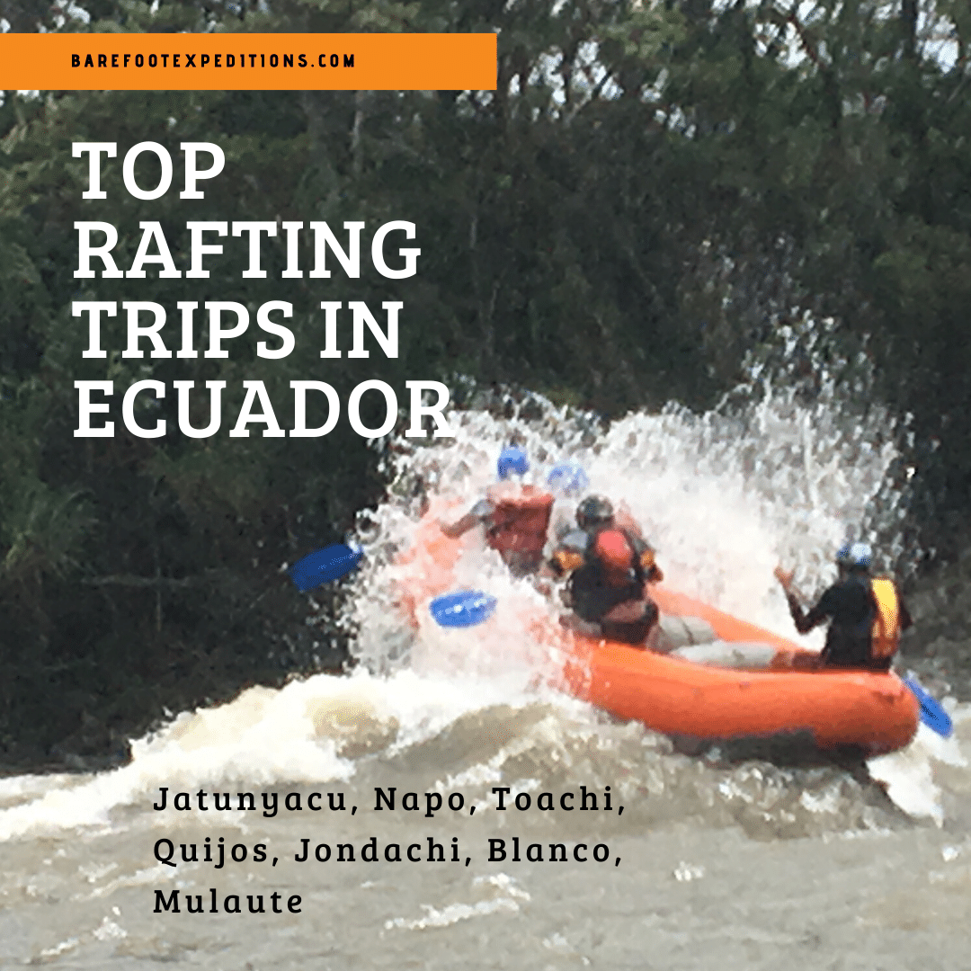 Best Rafting Ecuador
